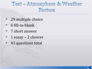 29 multiple choice 6 fill-in-blank 7 short answer 1 essay – 2 choices 43 questions total 