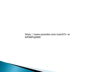 https://www.youtube.com/watch?v=w
kPt9MYqDW0
 