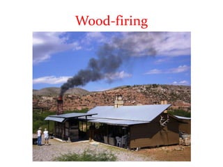 Wood-firing