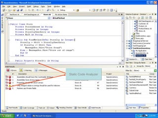 Static Code Analysis
Static Code AnalyzerStatic Code Analyzer
 