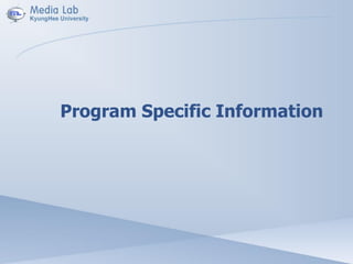 Program Specific Information
 