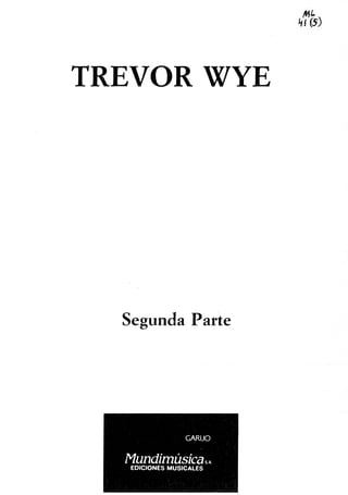 iniciación a la flauta - flauta traversa segunda parte - trevor wye