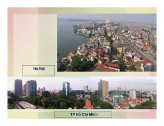 Hà Nội
TP Hồ Chí Minh
 