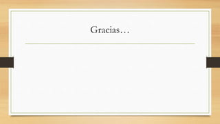 Gracias…
 