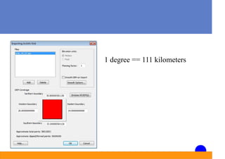1 degree == 111 kilometers
 