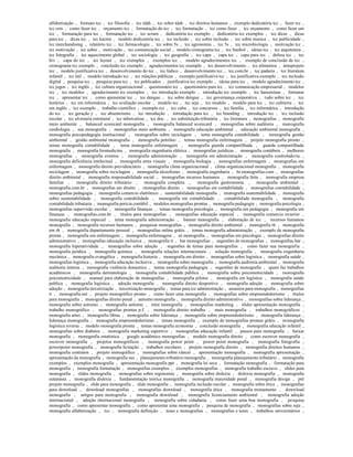 alfabetização , formato tcc , tcc filosofia , tcc tdah , tcc sobre tdah , tcc direitos humanos , exemplo dedicatória tcc , fazer tcc ,
tcc crm , como fazer tcc , orçamento tcc , formatação do tcc , tcc formatação , tcc como fazer , tcc orçamento , como fazer um
tcc , formatação para tcc , formatação tcc , tcc scrum , dedicatória tcc exemplo , dedicatória tcc exemplos , tcc dicas , dicas
para tcc , dicas tcc , tcc kaizen , modelo dedicatória tcc , tcc inclusão , tcc sobre inclusão , tcc sobre musica , tcc publicidade ,
tcc merchandising , relatório tcc , tcc farmacologia , tcc sobre 5s , tcc agronomia , tcc 5s , tcc microbiologia , motivação tcc ,
tcc motivação , tcc sobre , motivação , tcc comunicação social , modelo cronograma tcc , tcc futebol , ideias tcc , tcc arquitetura ,
tcc fotografia , tcc aquecimento global , tcc sociologia , tcc geografia , tcc capa , capa tcc , capa para tcc , defesa tcc , tcc
hiv , capa do tcc , tcc layout , tcc exemplos , exemplos tcc , modelo agradecimentos tcc , exemplo de conclusão de tcc ,
cronograma tcc exemplo , conclusão tcc exemplo , agradecimentos tcc exemplo , tcc desenvolvimento , tcc alimentos , anteprojeto
tcc , modelo justificativa tcc , desenvolvimento do tcc , tcc lúdico , desenvolvimento tcc , tcc.com.br , tcc padaria , tcc literatura
infantil , tcc útil , modelo introdução tcc , tcc relações públicas , exemplo justificativa tcc , tcc justificativa exemplo , tcc inclusão
digital , pesquisa tcc , pesquisa para tcc , tcc publicados , justificativa tcc exemplo , ideias para tcc , modelo agradecimento tcc ,
tcc jogos , tcc inglês , tcc cultura organizacional , questionário tcc , questionário para tcc , tcc comunicação empresarial , modelos
tcc , tcc modelos , agradecimento tcc exemplos , tcc introdução exemplo , introdução tcc exemplo , tcc hanseníase , formatar
tcc , apresentar tcc , como apresentar tcc , tcc dengue , tcc sobre dengue , tcc governança corporativa , tudo sobre tcc , tcc
horários , tcc em informática , tcc avaliação escolar , modelo tcc , tcc seja , tcc modelo , modelo para tcc , tcc cafeteria , tcc
em inglês , tcc exemplo , trabalho cientifico , exemplo tcc , tcc cuba , tcc concursos , tcc família , tcc informática , introdução
do tcc , tcc geração y , tcc absenteísmo , tcc introdução , introdução para tcc , tcc branding , introdução tcc , tcc inclusão
escolar , tcc alvenaria estrutural , tcc tuberculose , tcc doc. , tcc substituição tributária , tcc literatura , monografias , monografia
meio ambiente , balanced scorecard monografia , monografia balanced scorecard , monografias sobre auditoria , monografia
cardiologia , sua monografia , monografias meio ambiente , monografia educação ambiental , educação ambiental monografia ,
monografia psicopedagogia institucional , monografias sobre reciclagem , tema monografia contabilidade , monografia gestão
ambiental , gestão ambiental monografia , monografia petróleo , temas monografia enfermagem , projeto monografia pronto ,
temas monografia contabilidade , tema monografia enfermagem , monografia guarda compartilhada , guarda compartilhada
monografia , monografia biomedicina , monografia engenharia elétrica , monografias jurídicas , monografia contábeis , melhores
monografias , monografia eventos , monografia administração , monografia em administração , monografia controladoria ,
monografia deficiência intelectual , monografia artes visuais , monografia biologia , monografias enfermagem , monografias em
enfermagem , monografia direito previdenciário , monografia clima organizacional , clima organizacional monografia , monografia
reciclagem , monografia sobre reciclagem , monografia alcoolismo , monografia engenharia , br.monografias.com , monografias
direito ambiental , monografia responsabilidade social , monografias recursos humanos , monografia feita , monografia empresa
familiar , monografia direito tributário , monografia completa , monografia gastronomia , monografia ambiental ,
monografia.com.br , monografias em direito , monografias direito , monografias em contabilidade , monografias contabilidade ,
monografias pedagogia , monografia comercio eletrônico , sustentabilidade monografia , monografia sustentabilidade , monografia
sobre sustentabilidade , monografia contabilidade , monografia em contabilidade , contabilidade monografia , monografia
contabilidade tributaria , monografia pericia contábil , modelos monografias prontas , monografia pedagogia , monografia psicologia ,
monografias supervisão escolar , monografia finanças , temas monografia psicologia , monografia em pedagogia , monografia em
finanças , monografias.com.br , títulos para monografias , monografias educação especial , monografia comercio exterior ,
monografia educação especial , tema monografia administração , banner monografia , elaboração de tcc , recursos humanos
monografia , monografia recursos humanos , pesquisar monografias , monografia direito ambiental , monografia rh , monografia
em rh , monografia departamento pessoal , monografias online grátis , temas monografia administração , exemplo de monografia
pronta , monografia em enfermagem , monografia enfermagem , só monografia , monografias em psicologia , monografias direito
administrativo , monografias educação inclusiva , monografia ti , bar monografias , sugestões de monografias , monografias bar ,
monografia hiperatividade , monografias sobre adoção , sugestões de temas para monografias , como fazer sua monografia ,
monografia jurídica , monografia química , monografia relações internacionais , solução monografia , monografia engenharia
mecânica , monografia evangélica , monografia historia , monografia em direito , monografias sobre logística , monografia saúde ,
monografias logística , monografia educação inclusiva , monografia sobre mamografia , monografia auditoria ambiental , monografia
auditoria interna , monografia violência domestica , temas monografia pedagogia , sugestões de monografia , quem faz trabalhos
acadêmicos , monografia dermatologia , monografia contabilidade publica , monografia sobre psicomotricidade , monografia
psicomotricidade , manual para elaboração de monografias , monografia pilotes , monografia em logística , monografia saúde
publica , monografia logística , adoção monografia , monografia direito desportivo , monografia adoção , monografia sobre
adoção , monografia terceirização , terceirização monografia , temas para tcc administração , assuntos para monografia , monografias
ti , monografia.net , projeto monográfico pronto , como fazer uma monografia , monografias sobre empreendedorismo , títulos
para monografia , monografias direito penal , autismo monografia , monografia direito administrativo , monografias sobre liderança ,
monografia sobre autismo , monografia autismo , mini monografia , monografias marketing , slides apresentação monografia ,
trabalho monográfico , monografias prontas p.f. , monografia direito trabalho , mais monografia , trabalhos monográficos ,
monografia artes , monografia libras , monografia sobre liderança , monografia sobre empreendedorismo , monografia liderança ,
liderança monografia , monografia empreendedorismo , temas monografia , exemplo de monografias prontas grátis , monografia
logística reversa , modelo monografia pronta , temas monografia economia , conclusão monografia , monografia educação infantil ,
monografias sobre diabetes , monografia marketing esportivo , monografias educação infantil , passos para monografia , baixar
monografia , monografia estatística , google acadêmico monografias , modelo monografia direito , como escrever monografia ,
escrever monografia , projetos monográficos , monografia power point , power point monografia , monografia fotografia ,
powerpoint monografia , monografia licitação , trabalhos escolares , projeto monografia direito , monografia direitos humanos ,
monografia contratos , projeto monográfico , monografias sobre câncer , apresentação monografia , monografia apresentação ,
apresentação da monografia , monografia sus , planejamento tributário monografia , monografia planejamento tributário , monografia
exemplos , exemplos monografia , apresentação monografia ppt , monografia lei seca , formatação monografia , formatação para
monografia , monografia formatação , monografias exemplos , exemplos monografias , monografia trabalho escravo , slides para
monografia , slides monografia , monografias sobre ergonomia , monografia sobre dislexia , dislexia monografia , monografia
eutanásia , monografia dislexia , fundamentação teórica monografia , monografia maioridade penal , monografia design , pré
projeto monografia , slide para monografia , slide monografia , monografia inclusão escolar , monografia sobre ética , monografias
para download , download monografias , monografias download , monografia ética , monografia treinamento , download
monografia , artigos para monografia , monografia download , monografia licenciamento ambiental , monografia adoção
internacional , adoção internacional monografia , monografia sobre cidadania , como fazer uma boa monografia , pesquisa
monografia , como apresentar monografia , como apresentar uma monografia , pesquisa de monografia , monografias sobre seja ,
monografia alfabetização , tcc , monografia definição , teses e monografias , monografias e teses , trabalhos universitários ,
 