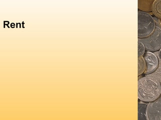 Rent
 