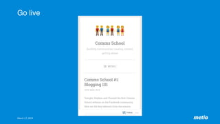 Go live
March	17,	2019	
 