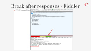 Break after responses - Fiddler
 