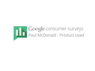 Paul McDonald - Product Lead
 