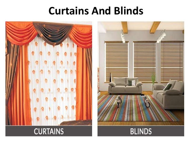 Curtains And Blinds
 