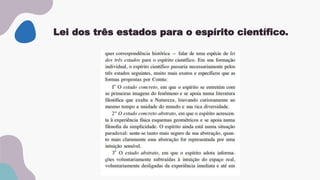 Lei dos três estados para o espírito científico.
 