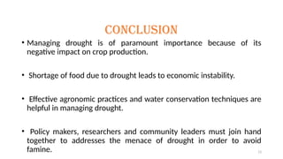 DROUGHT MANAGEMENT STRATEGIES IN AGRICULTURE | PPTX