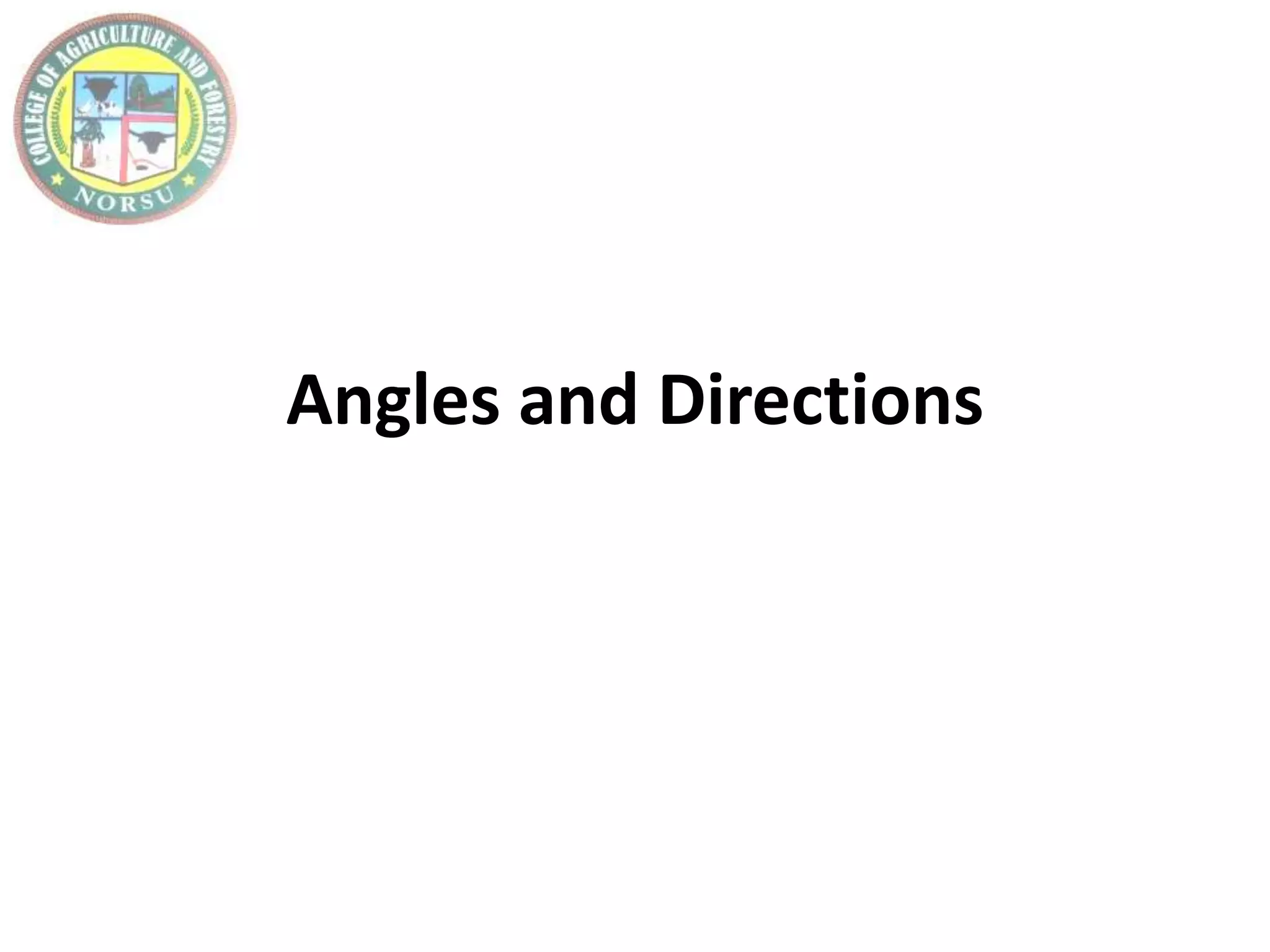 Angles and Directions
 