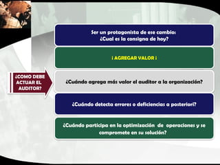 02. EL PAPEL DEL AUDITOR EN LA ENTIDAD.pptx
