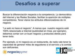  Desarrollo de comunidades unidas por afinidad de intereses.