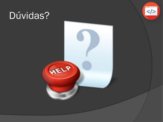 Elementos da XSLT
 <xsl:IF test=”expressão de teste”>
 Deve ser colocado dentro de um elemento for-each.
 Realiza testes condicionais, equiavele ao SE e ENTÃO.
 Exemplo:
<xsl:for-each select=“abastecimentos/abastecimento">
<xsl:if test=”ano > 2000”>
<tr>
<td><xsl:value-of select="dia"/></td>
<td><xsl:value-of select=“mes"/></td>
<td><xsl:value-of select=“ano"/></td>
</tr>
</xsl:if>
</xsl:for-each>
 