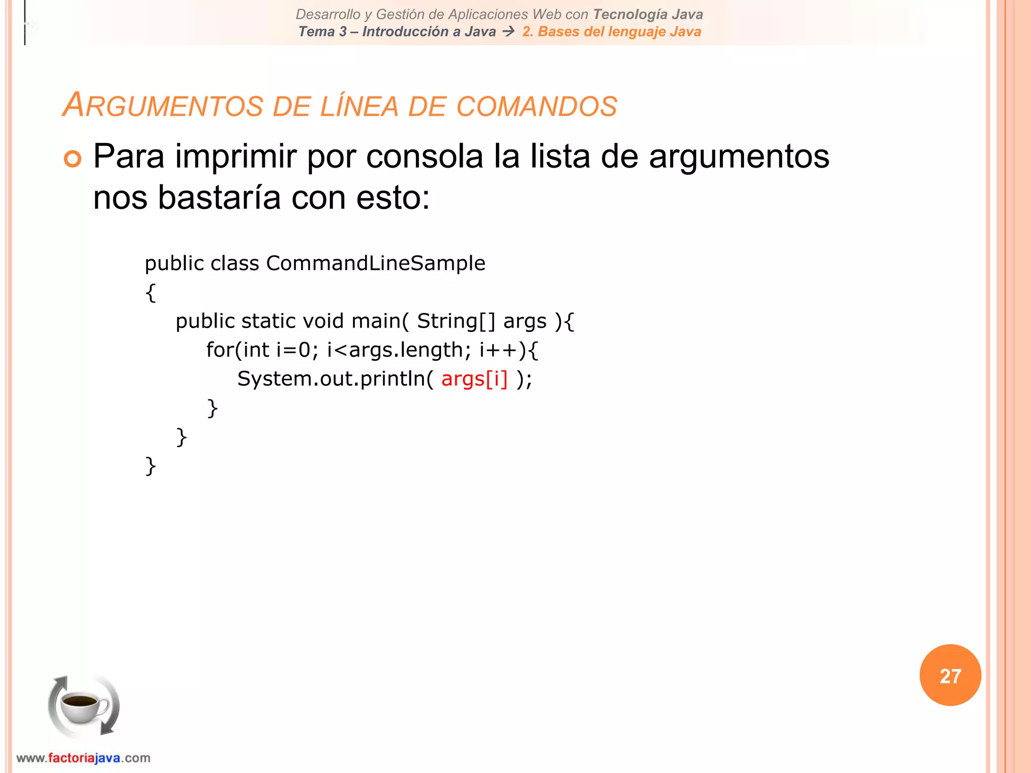 22ArraysArrays multi-dimensionalesPara acceder un elemento en un array multidimensional se hace de la misma manera que para uno unidimensional.Por ejemplo, para acceder el primer elemento en la primera fila:System.out.print( miArray[0][0] );