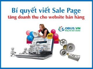 Bíquyết viết Sale Page tăng doanh thu cho website bán hàng  
