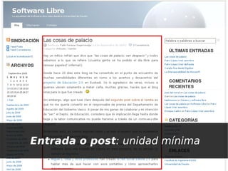 Entrada o post: unidad mínima
                   
 