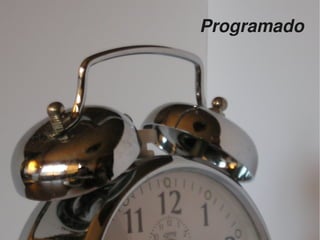 Programado




     
 