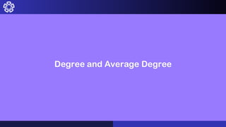 Degree and Average Degree
 