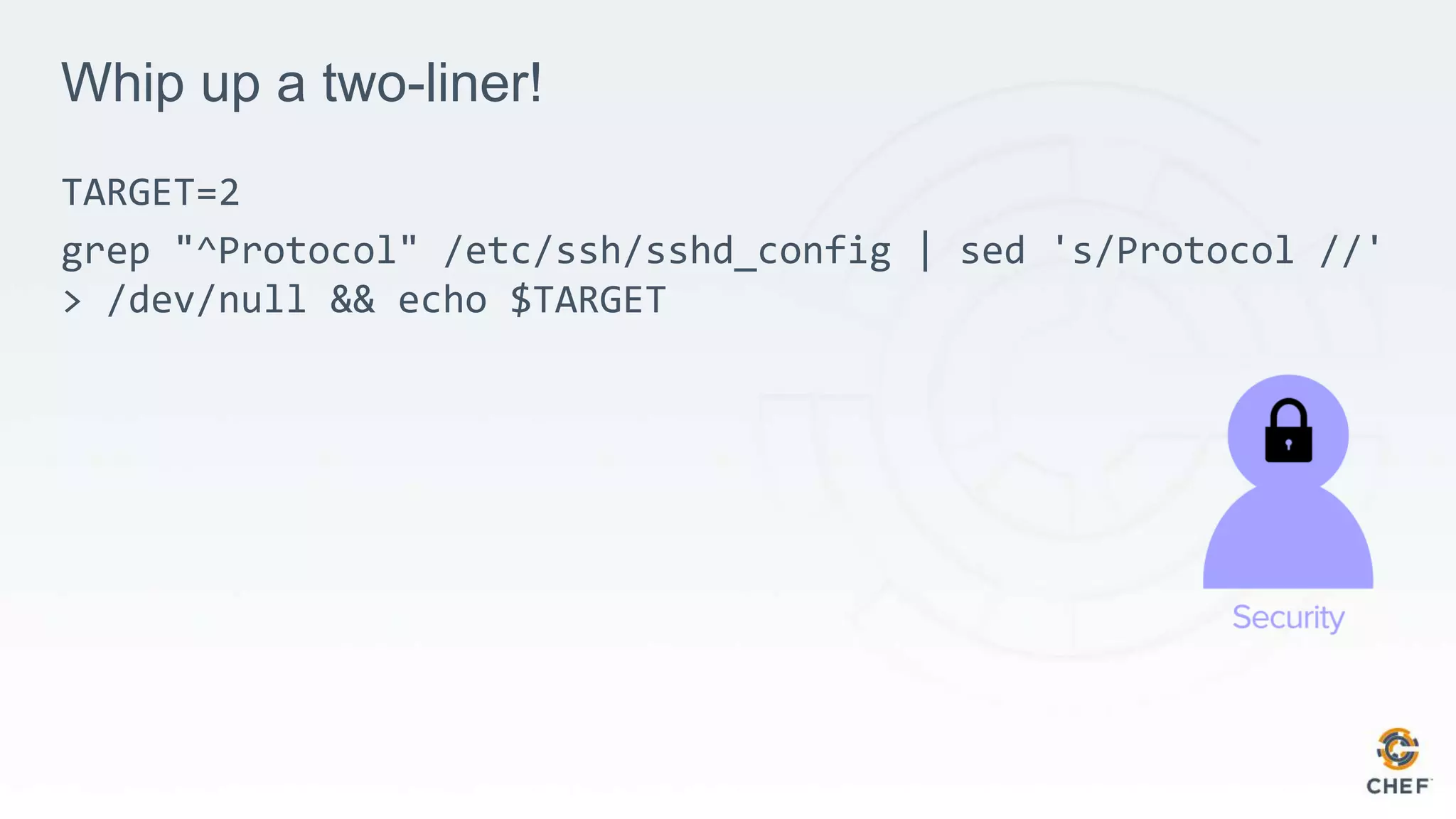 Whip up a two-liner!
TARGET=2
grep "^Protocol" /etc/ssh/sshd_config | sed 's/Protocol //'
> /dev/null && echo $TARGET
 