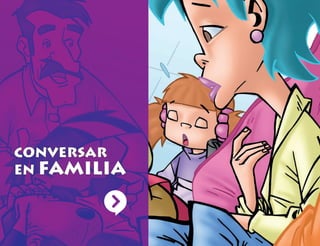 Conversar
en Familia
 