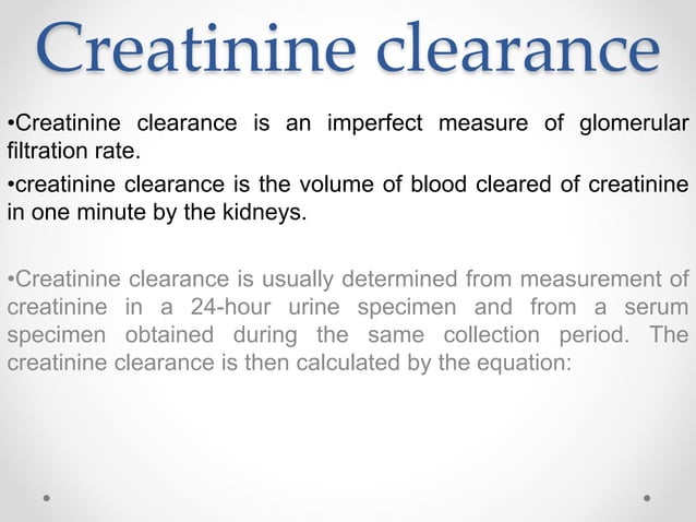 creatinine | PPTX | Lung and Respiratory Health | Diseases and Conditions