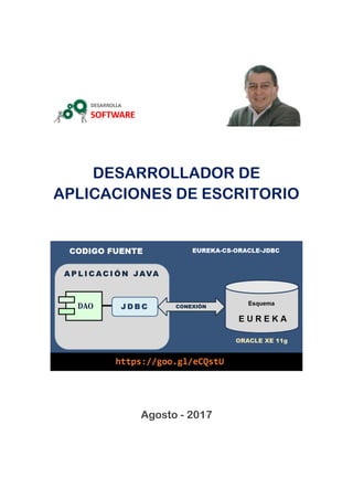 DESARROLLADOR DE
APLICACIONES DE ESCRITORIO
Sistemas UNI
Febrero - 2016
 