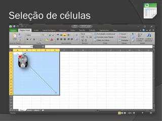 Seleção de células
 