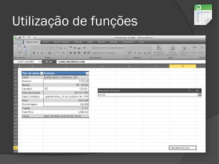 Utilização de funções
 
