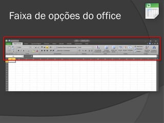 Faixa de opções do office
 