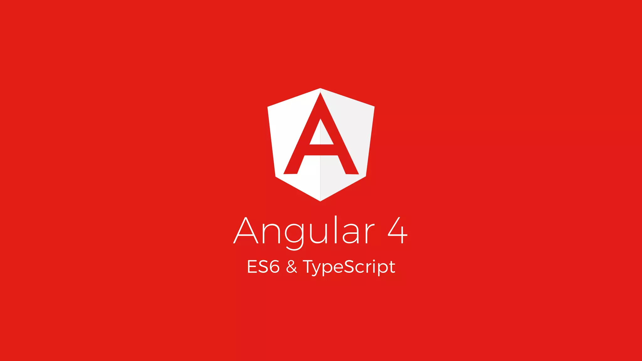 Angular 4 ES6 & TypeScript 