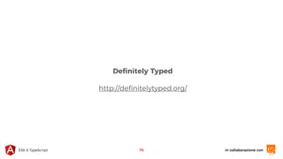 in collaborazione conES6 & TypeScript 78
Deﬁnitely Typed
http://deﬁnitelytyped.org/
 