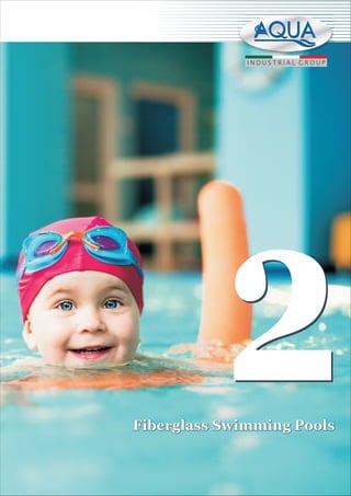 Fiberglass Swimming Pools
Fiberglass Swimming Pools
 