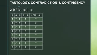 Formal Logic - Lesson 4 - Tautology, Contradiction and Contingency | PDF