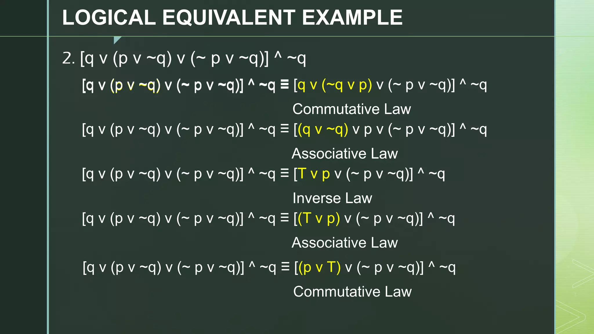 Formal Logic - Lesson 5 - Logical Equivalence | PDF
