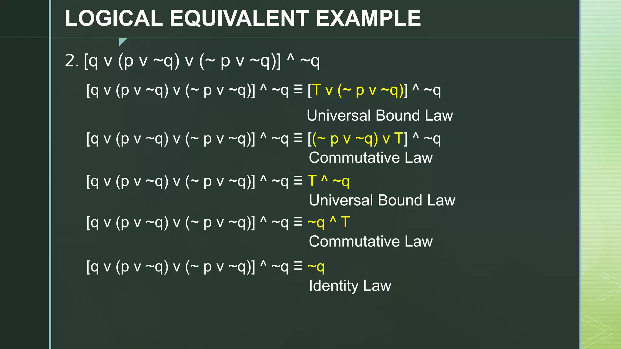 Formal Logic - Lesson 5 - Logical Equivalence | PDF