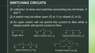 Formal Logic - Lesson 6 - Switching Circuits | PDF