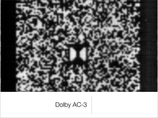 Dolby AC-3

 