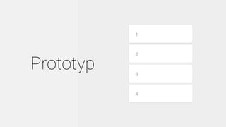 Prototyp
 