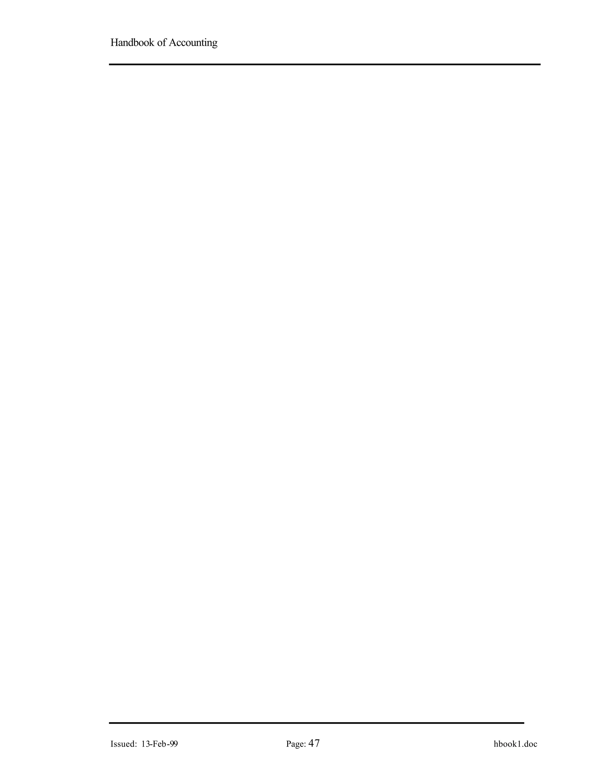 Handbook of Accounting
Issued: 13-Feb-99 Page: 47 hbook1.doc
 