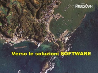 Verso le soluzioni SOFTWARE
 