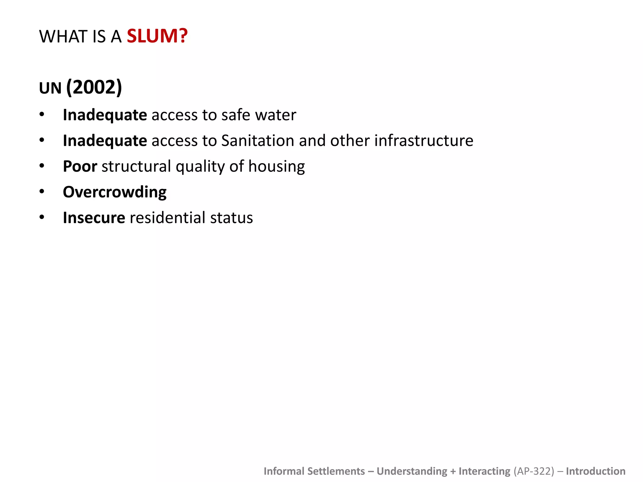 02 introduction to informal settlements | PPTX