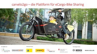 carvelo2go – die Plattform für eCargo-Bike Sharing
Ein Angebot von Nationale Partner Technologie-Partner
 