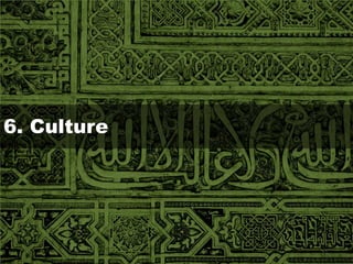 6. Culture
 