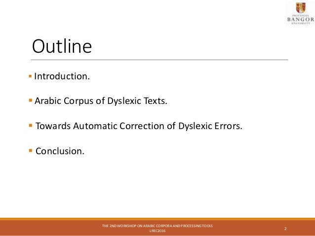 P02 Towards A New Arabic Corpus Of Dyslexic Texts