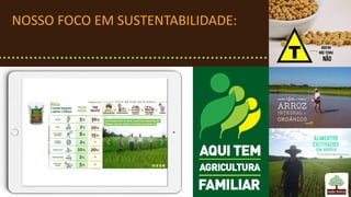 NOSSO FOCO EM SUSTENTABILIDADE:
 