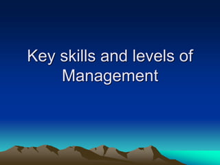 02-Management Skills and Managerial Roles.ppt